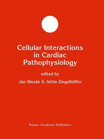 Cover of Cellular Interactions in Cardiac Pathophysiology