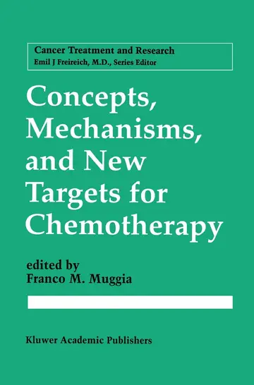 Cover of Concepts, Mechanisms, and New Targets for Chemotherapy