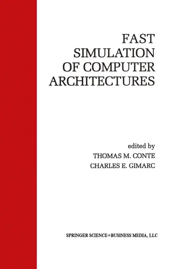 Cover of Fast Simulation of Computer Architectures