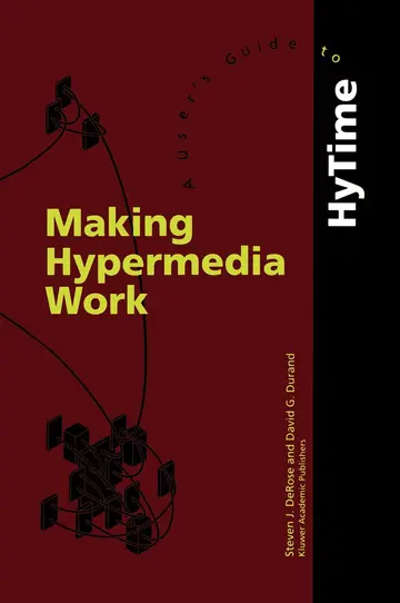 Cover of Making Hypermedia Work