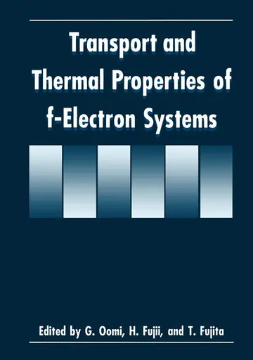 Cover of Transport and Thermal Properties of f-Electron Systems