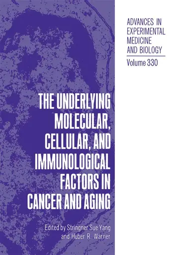 Cover of The Underlying Molecular, Cellular and Immunological Factors in Cancer and Aging