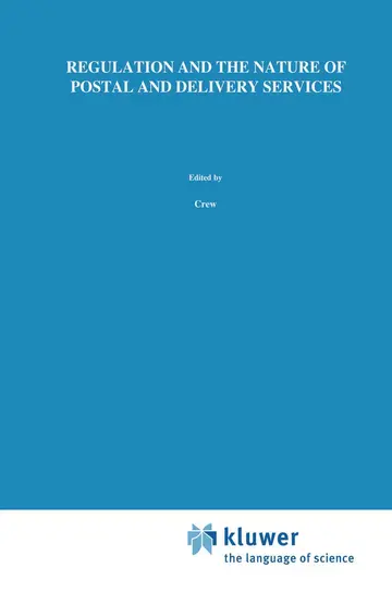Cover of Regulation and the Nature of Postal and Delivery Services
