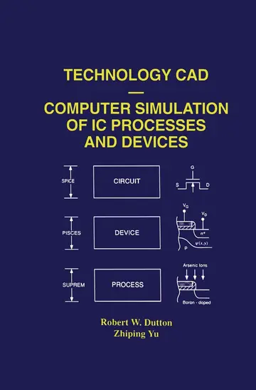 Cover of Technology CAD - Computer Simulation of IC Processes and Devices
