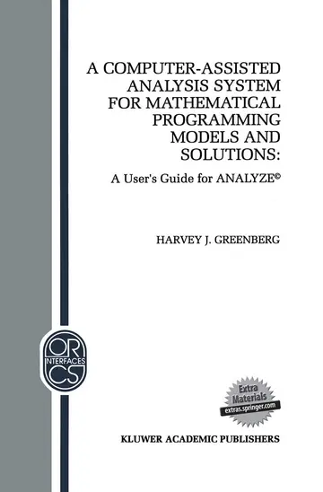 Cover of A Computer-Assisted Analysis System for Mathematical Programming Models and Solutions