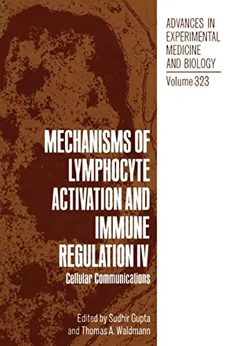 Cover of Mechanisms of Lymphocyte Activation and Immune Regulation IV