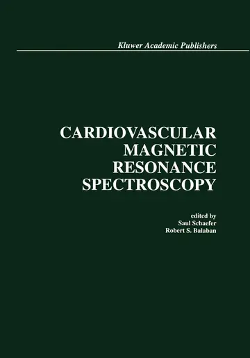 Cover of Cardiovascular Magnetic Resonance Spectroscopy