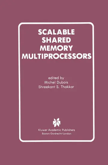 Cover of Scalable Shared Memory Multiprocessors