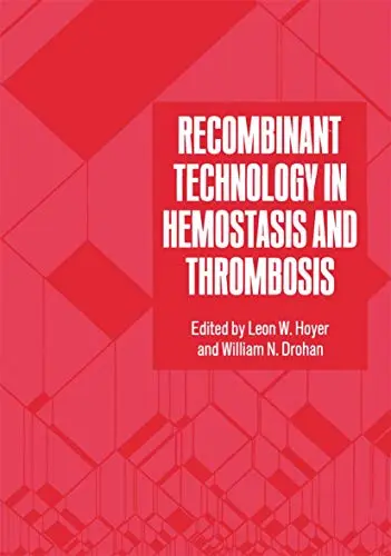 Cover of Recombinant Technology in Hemostasis and Thrombosis