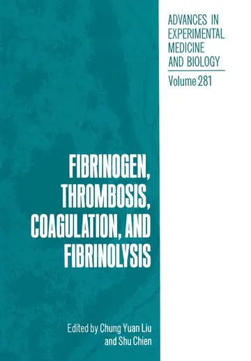 Cover of Fibrinogen, Thrombosis, Coagulation, and Fibrinolysis