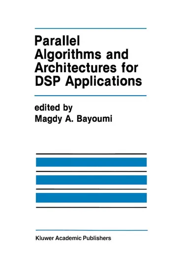 Cover of Parallel Algorithms and Architectures for Dsp Applications