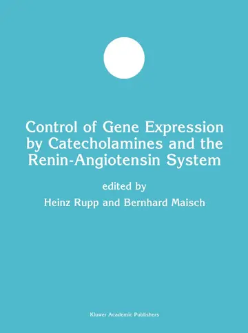 Cover of Control of Gene Expression by Catecholamines and the Renin-angiotensin System