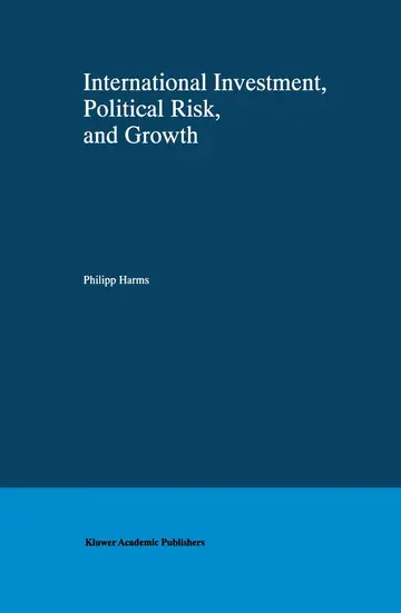 Cover of International Investment, Political Risk, and Growth