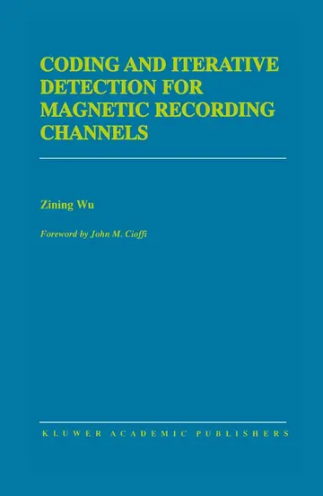 Cover of Coding and Iterative Detection for Magnetic Recording Channels