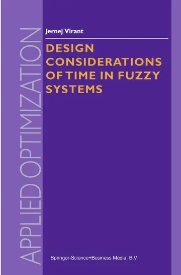 Cover of Design Considerations of Time in Fuzzy Systems