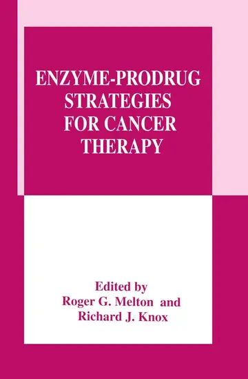 Cover of Enzyme-Prodrug Strategies for Cancer Therapy