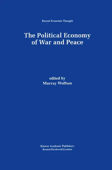 Cover of The Political Economy of War and Peace