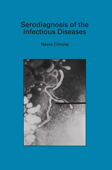Cover of Serodiagnosis of the Infectious Diseases