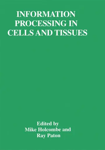 Cover of Information Processing in Cells and Tissues