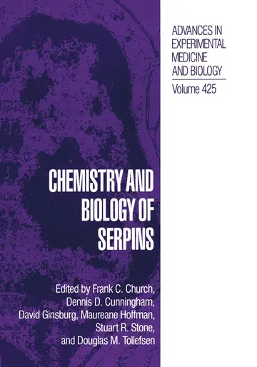 Cover of Chemistry and Biology of Serpins
