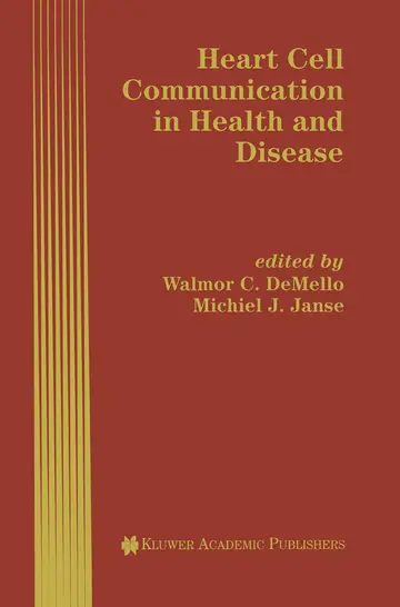 Cover of Heart Cell Communication in Health and Disease