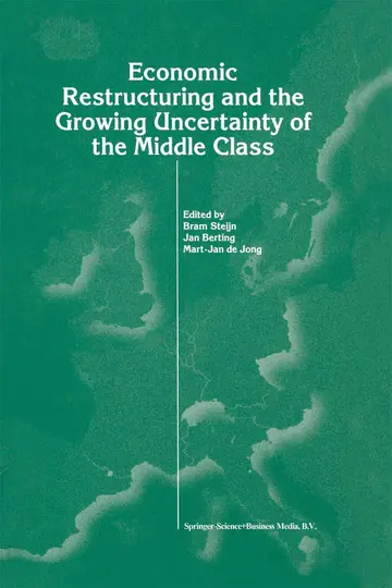 Cover of Economic Restructuring and the Growing Uncertainty of the Middle Class