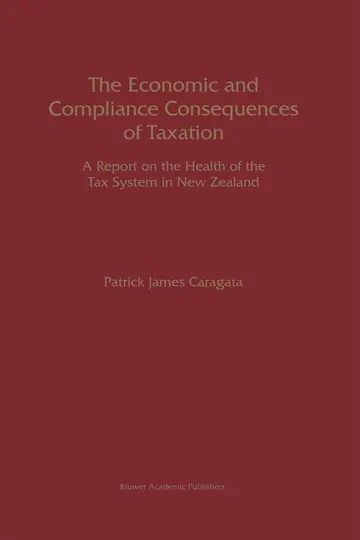 Cover of The Economic and Compliance Consequences of Taxation