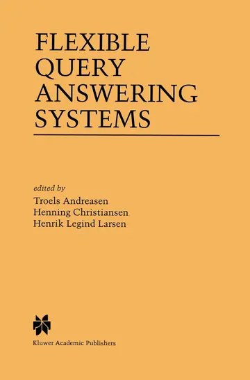 Cover of Flexible Query Answering Systems