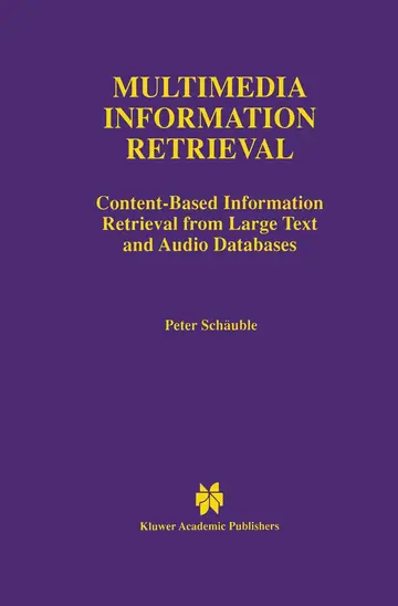 Cover of Multimedia Information Retrieval
