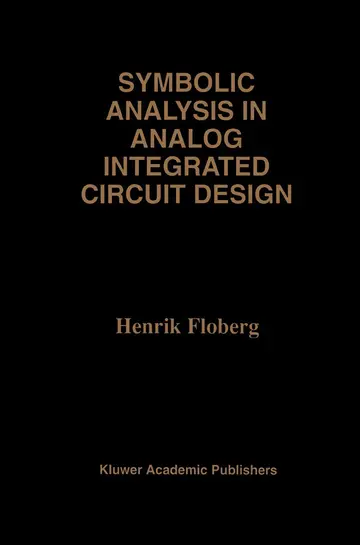 Cover of Symbolic Analysis in Analog Integrated Circuit Design