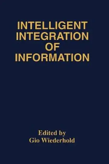 Cover of Intelligent Integration of Information