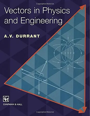Cover of Vectors in Physics and Engineering