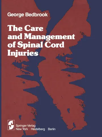 Cover of The Care and Management of Spinal Cord Injuries