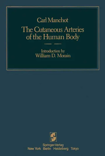 Cover of The Cutaneous Arteries of the Human Body