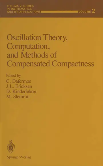 Cover of Oscillation Theory, Computation, and Methods of Compensated Compactness