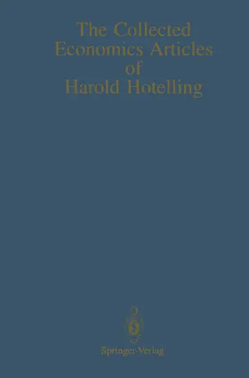 Cover of The Collected Economics Articles of Harold Hotelling