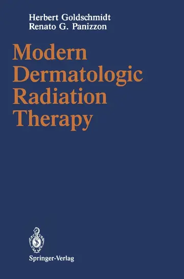 Cover of Modern Dermatologic Radiation Therapy