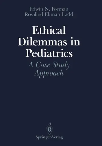 Cover of Ethical Dilemmas in Pediatrics