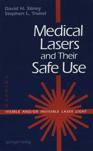 Cover of Medical Lasers and Their Safe Use