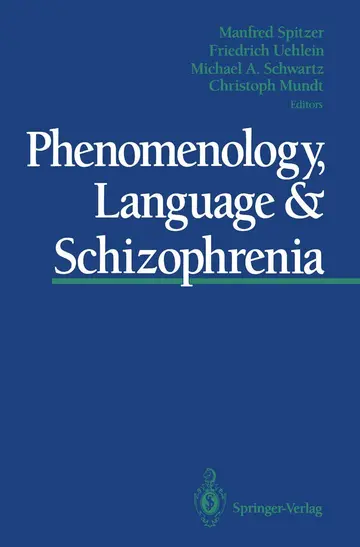 Cover of Phenomenology, Language & Schizophrenia