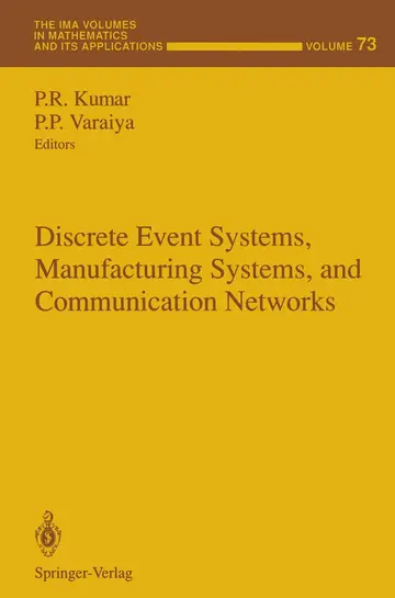 Cover of Discrete Event Systems, Manufacturing Systems, and Communication Networks