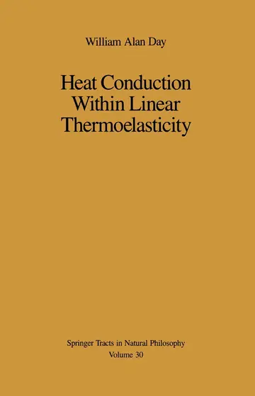 Cover of Heat Conduction Within Linear Thermoelasticity