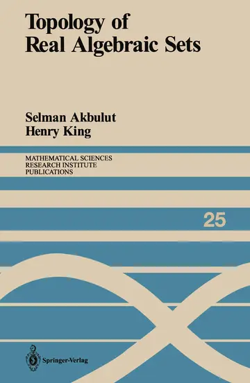 Cover of Topology of Real Algebraic Sets