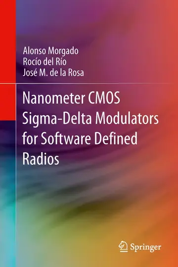Cover of Nanometer CMOS Sigma-Delta Modulators for Software Defined Radio