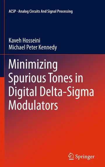 Cover of Minimizing Spurious Tones in Digital Delta-Sigma Modulators
