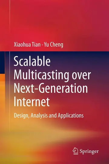 Cover of Scalable Multicasting over Next-Generation Internet