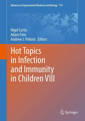 Cover of Hot Topics in Infection and Immunity in Children VIII (719)