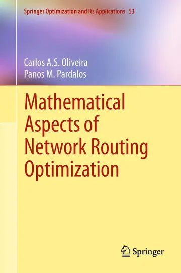 Cover of Mathematical Aspects of Network Routing Optimization