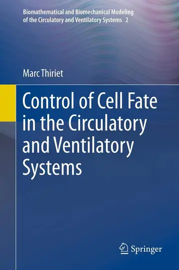 Cover of Control of Cell Fate in the Circulatory and Ventilatory Systems