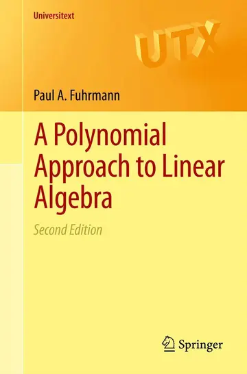 Cover of A Polynomial Approach to Linear Algebra